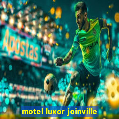 motel luxor joinville